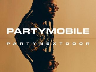 PartyNextDoor, PARTYMOBILE, download ,zip, zippyshare, fakaza, EP, datafilehost, album, Afro House, Afro House 2020, Afro House Mix, Afro House Music, Afro Tech, House Music