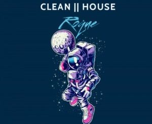 Roque, Clean House, download ,zip, zippyshare, fakaza, EP, datafilehost, album, Deep House Mix, Deep House, Deep House Music, Deep Tech, Afro Deep Tech, House Music