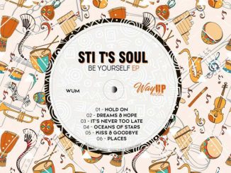 TI T’s Soul, Be Yourself, download ,zip, zippyshare, fakaza, EP, datafilehost, album, Deep House Mix, Deep House, Deep House Music, Deep Tech, Afro Deep Tech, House Music