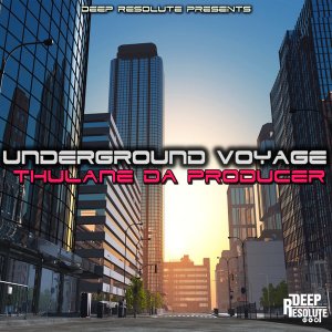 Thulane Da Producer, Underground Voyage, download ,zip, zippyshare, fakaza, EP, datafilehost, album, Deep House Mix, Deep House, Deep House Music, Deep Tech, Afro Deep Tech, House Music