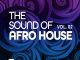 VA, The Sound Of Afro House, Vol. 02, download ,zip, zippyshare, fakaza, EP, datafilehost, album, Afro House, Afro House 2020, Afro House Mix, Afro House Music, Afro Tech, House Music