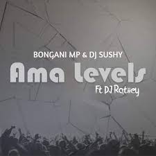 Bongani Mp, DJ Sushy, Ama Levels, DJ Ratiiey, mp3, download, datafilehost, toxicwap, fakaza, Afro House, Afro House 2020, Afro House Mix, Afro House Music, Afro Tech, House Music
