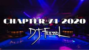 DJ FeezoL, Chapter 74 2020, mp3, download, datafilehost, toxicwap, fakaza, Afro House, Afro House 2020, Afro House Mix, Afro House Music, Afro Tech, House Music