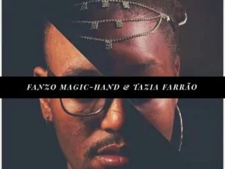 Fanzo Magic-Hand, Tazia Farrao, Breathe, download ,zip, zippyshare, fakaza, EP, datafilehost, album, Afro House, Afro House 2020, Afro House Mix, Afro House Music, Afro Tech, House Music