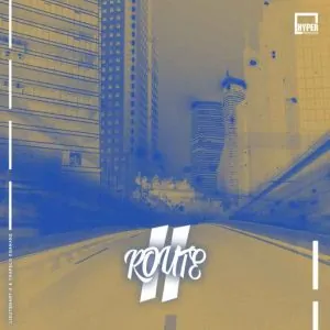 Kamo Mphela, Lieutenant-X, Thapelo Kganane, Route 2, download ,zip, zippyshare, fakaza, EP, datafilehost, album, Afro House, Afro House 2020, Afro House Mix, Afro House Music, Afro Tech, House Music