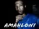 Kaylex, Amahloni, mp3, download, datafilehost, toxicwap, fakaza, Afro House, Afro House 2020, Afro House Mix, Afro House Music, Afro Tech, House Music