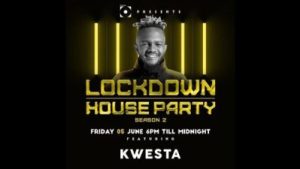 Kwesta, Lockdown House Party, mp3, download, datafilehost, toxicwap, fakaza, Hiphop, Hip hop music, Hip Hop Songs, Hip Hop Mix, Hip Hop, Rap, Rap Music