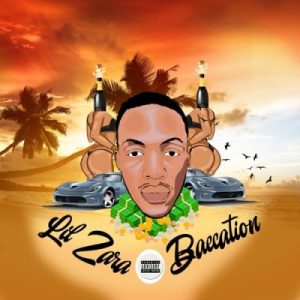 Lil Zara, Baecation, download ,zip, zippyshare, fakaza, EP, datafilehost, album, Hiphop, Hip hop music, Hip Hop Songs, Hip Hop Mix, Hip Hop, Rap, Rap Music