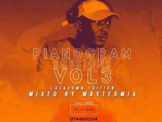 MasterMix, Pianogram sessions vol 3, mp3, download, datafilehost, toxicwap, fakaza, Afro House, Afro House 2020, Afro House Mix, Afro House Music, Afro Tech, House Music
