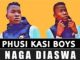 Phusi Kasi Boys, Naga Diaswa, mp3, download, datafilehost, toxicwap, fakaza, Afro House, Afro House 2020, Afro House Mix, Afro House Music, Afro Tech, House Music