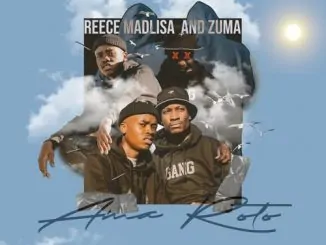 Reece Madlisa, Zuma, Ama Roto, download ,zip, zippyshare, fakaza, EP, datafilehost, album, House Music, Amapiano, Amapiano 2020, Amapiano Mix, Amapiano Music