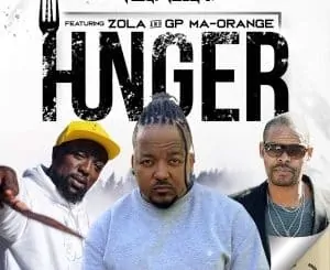 TeQ-illA Raps, Zola, GP Ma-Orange, Hunger, mp3, download, datafilehost, toxicwap, fakaza, Afro House, Afro House 2020, Afro House Mix, Afro House Music, Afro Tech, House Music