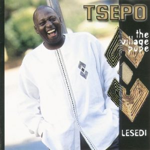Tsepo Tshola (The Village Pope), Lesedi, Tsepo Tshola, The Village Pope, download ,zip, zippyshare, fakaza, EP, datafilehost, album, Kwaito Songs, Kwaito, Kwaito Mix, Kwaito Music, Kwaito Classics, Pop Music, Pop, Afro-Pop