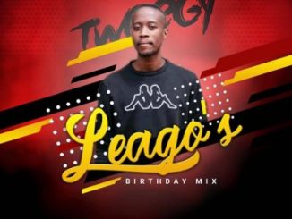 Tweegy, Leago’s Birthday Mix, mp3, download, datafilehost, toxicwap, fakaza, Afro House, Afro House 2020, Afro House Mix, Afro House Music, Afro Tech, House Music