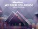 Veja Vee Khal, We Need You House, download ,zip, zippyshare, fakaza, EP, datafilehost, album, Afro House, Afro House 2020, Afro House Mix, Afro House Music, Afro Tech, House Music
