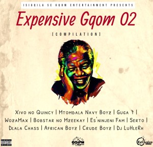 Isigoila Se Gqom Ent, Expensive Gqom O2 Compilation, download ,zip, zippyshare, fakaza, EP, datafilehost, album, Gqom Beats, Gqom Songs, Gqom Music, Gqom Mix, House Music