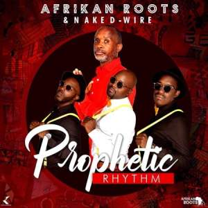 Afrikan Roots, Prophetic Rhythm, download ,zip, zippyshare, fakaza, EP, datafilehost, album, Afro House, Afro House 2020, Afro House Mix, Afro House Music, Afro Tech, House Music
