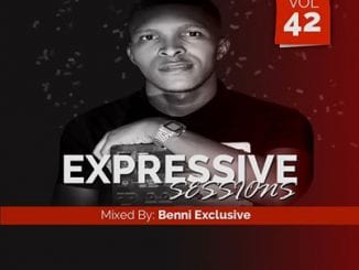 Benni Exclusive, Expressive Sessions #42 Mix, mp3, download, datafilehost, toxicwap, fakaza, House Music, Amapiano, Amapiano 2020, Amapiano Mix, Amapiano Music