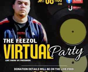 DJ FeezoL, Virtual Party, Live Facebook Mix, mp3, download, datafilehost, toxicwap, fakaza, House Music, Amapiano, Amapiano 2020, Amapiano Mix, Amapiano Music