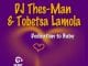 DJ Thes-Man, Tobetsa Lamola, Dedication To Baby, Original Mix, mp3, download, datafilehost, toxicwap, fakaza, Afro House, Afro House 2020, Afro House Mix, Afro House Music, Afro Tech, House Music