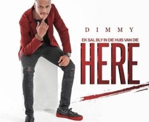 Dimmy, Ek Sal Bly in Die, Huis Van Die Here, mp3, download, datafilehost, toxicwap, fakaza, Afro House, Afro House 2020, Afro House Mix, Afro House Music, Afro Tech, House Music