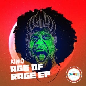 Aimo, Age of Rage, download ,zip, zippyshare, fakaza, EP, datafilehost, album, Afro House, Afro House 2020, Afro House Mix, Afro House Music, Afro Tech, House Music