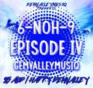 Gem Valley MusiQ, 6_NoH_9 Episode IV, download ,zip, zippyshare, fakaza, EP, datafilehost, album, House Music, Amapiano, Amapiano 2020, Amapiano Mix, Amapiano Music