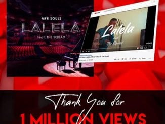 MFR Souls’ Lalela Music Video, Featuring, The Squad Hits 1 million Views, Video, mp3, download, datafilehost, toxicwap, fakaza, House Music, Amapiano, Amapiano 2020, Amapiano Mix, Amapiano Music