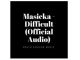 Masicka, Difficult, mp3, download, datafilehost, toxicwap, fakaza, Afro House, Afro House 2020, Afro House Mix, Afro House Music, Afro Tech, House Music