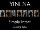 Simply Intact, Yini Na?, Zuko, Afro House, Afro House 2019, Afro House Mix, Afro House Music, Afro Tech, House Music