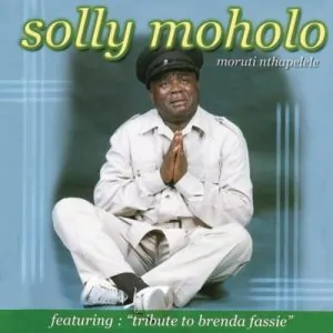 Solly Moholo, Moruti Nthapelele, download ,zip, zippyshare, fakaza, EP, datafilehost, album, Gospel Songs, Gospel, Gospel Music, Christian Music, Christian Songs