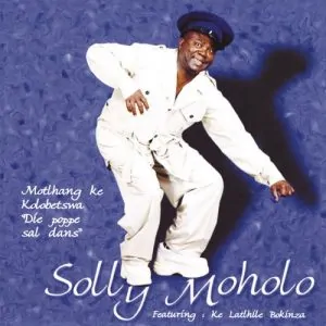 Solly Moholo, Motlhang Ke Kolobetswa 'Die Poppe Sal Dans', download ,zip, zippyshare, fakaza, EP, datafilehost, album, Gospel Songs, Gospel, Gospel Music, Christian Music, Christian Songs