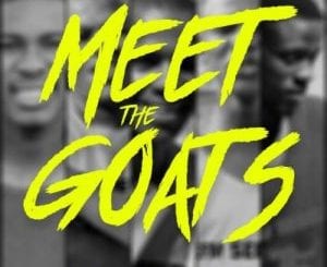 Team Sebenza, Meet The Goats, download ,zip, zippyshare, fakaza, EP, datafilehost, album, Gqom Beats, Gqom Songs, Gqom Music, Gqom Mix, House Music