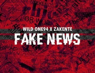 Wild One94, Zakente, Fake News, Original Mix, mp3, download, datafilehost, toxicwap, fakaza, Afro House, Afro House 2020, Afro House Mix, Afro House Music, Afro Tech, House Music