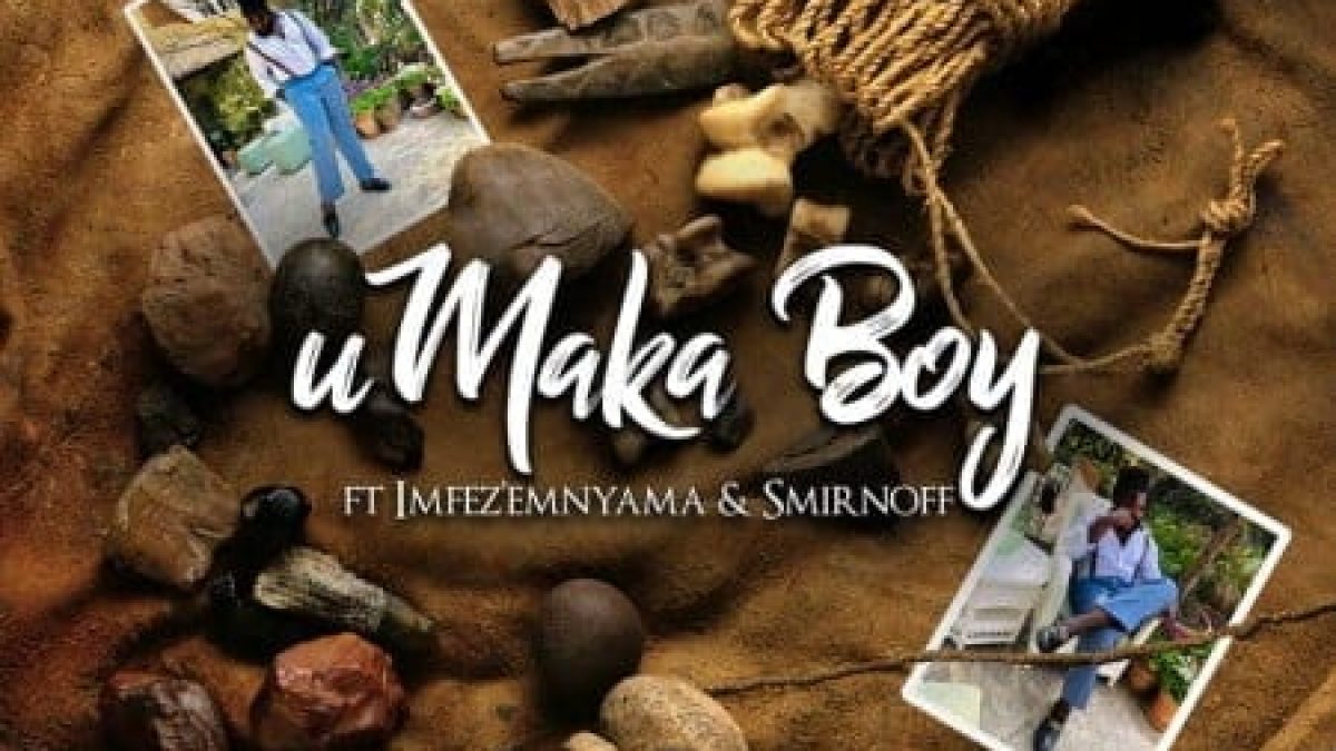 Download Big Zulu Umaka Boy Ft Imfez Emnyama Smirnoff Zamusic