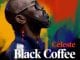 Black Coffee, Ready For You, Celeste, mp3, download, datafilehost, toxicwap, fakaza, Afro House, Afro House 2020, Afro House Mix, Afro House Music, Afro Tech, House Music