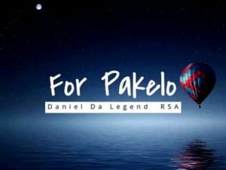 Daniel Da Legend RSA, For Pakeloa, mp3, download, datafilehost, toxicwap, fakaza, Afro House, Afro House 2020, Afro House Mix, Afro House Music, Afro Tech, House Music