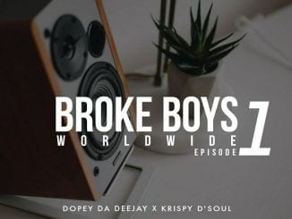 Dopey Da Deejay, Krispy D’soul, Broke Boys Worldwide, download ,zip, zippyshare, fakaza, EP, datafilehost, album, House Music, Amapiano, Amapiano 2020, Amapiano Mix, Amapiano Music