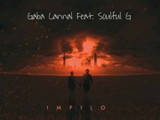 Gaba Cannal, iMpilo, Soulful G, Video, mp3, download, datafilehost, toxicwap, fakaza, House Music, Amapiano, Amapiano 2020, Amapiano Mix, Amapiano Music