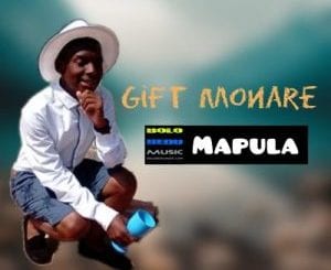 Gift Monare, Mapula, Bolobedu House Single, mp3, download, datafilehost, toxicwap, fakaza, Afro House, Afro House 2020, Afro House Mix, Afro House Music, Afro Tech, House Music