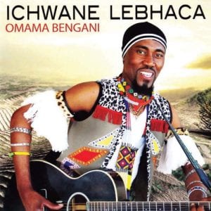 Ichwane Lebhaca, Omama Bengani, download ,zip, zippyshare, fakaza, EP, datafilehost, album, Maskandi Songs, Maskandi, Maskandi Mix, Maskandi Music, Maskandi Classics