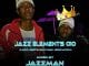 Jazzman, Jazz Elements 010, Loco Deep’s Birthday Dedication, mp3, download, datafilehost, toxicwap, fakaza, Afro House, Afro House 2020, Afro House Mix, Afro House Music, Afro Tech, House Music
