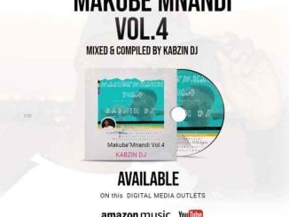 Kabzin Dj, Makube Mnandi Vol. 4, mp3, download, datafilehost, toxicwap, fakaza, Afro House, Afro House 2020, Afro House Mix, Afro House Music, Afro Tech, House Music