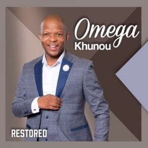 Omega Khunou, Restored, download ,zip, zippyshare, fakaza, EP, datafilehost, album, Gospel Songs, Gospel, Gospel Music, Christian Music, Christian Songs