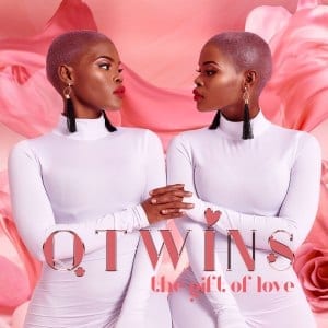 Q Twins, The Gift of Love, download ,zip, zippyshare, fakaza, EP, datafilehost, album, Afro House, Afro House 2020, Afro House Mix, Afro House Music, Afro Tech, House Music