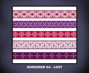 Shredder SA, Lost, Original Mix, mp3, download, datafilehost, toxicwap, fakaza, Afro House, Afro House 2020, Afro House Mix, Afro House Music, Afro Tech, House Music