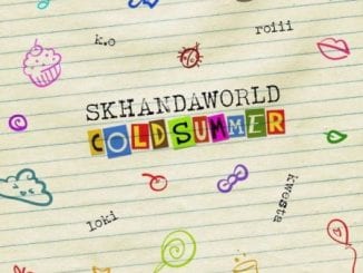 Skhandaworld, Cold Summer, K.O, Roiii, Kwesta, Loki, Video, mp3, download, datafilehost, toxicwap, fakaza, Hiphop, Hip hop music, Hip Hop Songs, Hip Hop Mix, Hip Hop, Rap, Rap Music