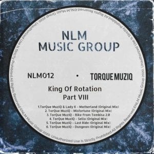 TorQue MuziQ, King Of Rotation Part VIII, download ,zip, zippyshare, fakaza, EP, datafilehost, album, Afro House, Afro House 2020, Afro House Mix, Afro House Music, Afro Tech, House Music