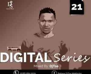 DJ Tse, Digital Series Vol. 021 Mix, mp3, download, datafilehost, toxicwap, fakaza, Afro House, Afro House 2020, Afro House Mix, Afro House Music, Afro Tech, House Music