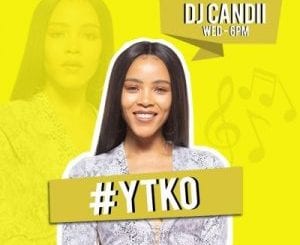 Dj Candii, YTKO Mix, 07 Oct 2020, mp3, download, datafilehost, toxicwap, fakaza, Afro House, Afro House 2020, Afro House Mix, Afro House Music, Afro Tech, House Music